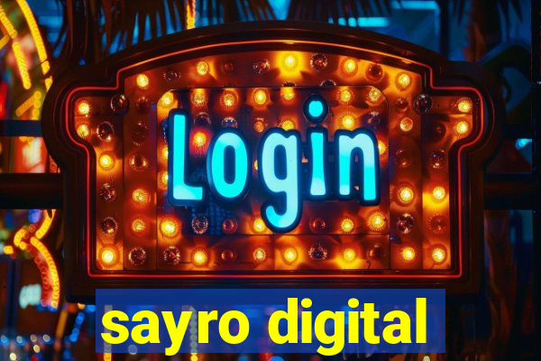 sayro digital